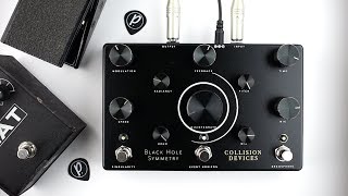 Collision Devices Black Hole Symmetry Delay Reverb Fuzz [upl. by Pellikka]