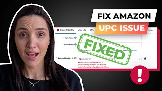 How To Fix Amazon UPC Issue  GS1 Barcode Not Working On Amazon SOLVED [upl. by Atram394]