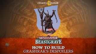 How to Build Grashraks Despoilers [upl. by Arvad]