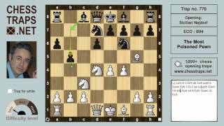 Sicilian Najdorf  The Most Poisoned Pawn trap no 778 [upl. by Wiebmer804]