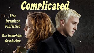 Complicated 💕 Eine Dramione Fanfiction ✔ komplett [upl. by Orrocos]