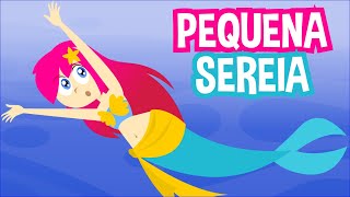 Pequena Sereia  Turma Mirim [upl. by Vocaay]