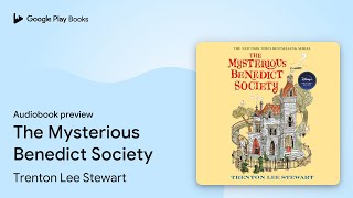 The Mysterious Benedict Society by Trenton Lee Stewart · Audiobook preview [upl. by Aivatco]