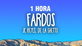 1 HORA JC Reyes  Fardos Ft De La Ghetto [upl. by Nollat99]