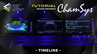 Tutorial Chamsys versi Indonesia tentang timeline features [upl. by Sudaorb]