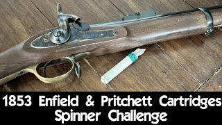 1853 Enfield amp Pritchett Cartridges  Spinner Challenge [upl. by Adnerad]