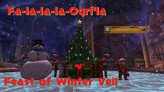 FalalalaOgrila Achievement Guide Feast of Winter Veil World Event World of Warcraft [upl. by Aynotahs]