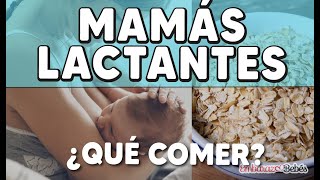 ¿Qué COMER en la LACTANCIA 🥕🍗 Alimentos para Mamás Lactantes [upl. by Kizzie]