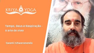 Tempo Deus e Respiração  A Arte de Viver [upl. by Anibla488]