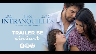 Les Intranquilles Trailer BE [upl. by Yrellam]