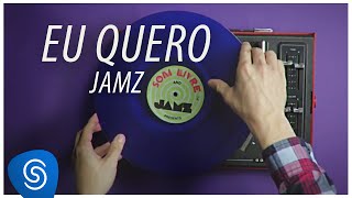 JAMZ  Eu Quero Eu Gosto Clipe Oficial [upl. by Cindy]