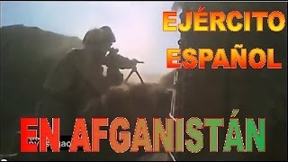 Ejército Español en Afganistán [upl. by Hannan640]