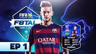 F8TAL NEYMAR TOTY  EPISODIO 1  FIFA 16  DjMaRiiO [upl. by Auhsot964]