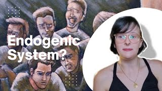 What Is An Endogenic System [upl. by Ivah]