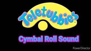 Teletubbies Cymbal Roll Sound [upl. by Acirretahs]