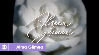 Alma Gêmea reveja a abertura da novela da Globo [upl. by Hgielyk]