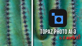 Topaz Photo AI 3 Review  Is it Worth it [upl. by Nnaylime]