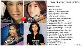 Carol Banawa Roselle Nava Tootsie Guevarra Donna Cruz Nonstop Greatest Classic Love Songs [upl. by Glovsky560]