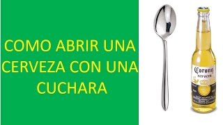 Como destapar una cerveza con un cuchillo [upl. by Les]