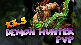 735 DEMON HUNTER PVP  2V2 Arena Skirmishes  First time playing DH in WoW Legion PvP [upl. by Aela420]