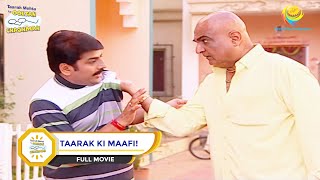 TAARAK KI MAAFI I FULL MOVIE I Taarak Mehta Ka Ooltah Chashmah  तारक मेहता का उल्टा चश्मा [upl. by Apicella265]