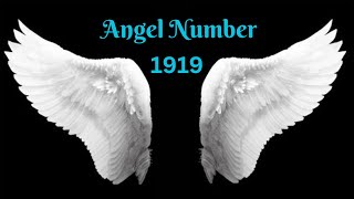 Angel Number 1919 [upl. by Halden155]