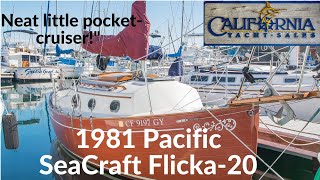 1981 Pacific Seacraft Flicka20 SOLD  California Yacht Sales [upl. by Ajiam178]