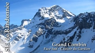 Traversée du Combin de Valsorey  Grand Combin  de Valsorey à Pannossière [upl. by Nattirb960]