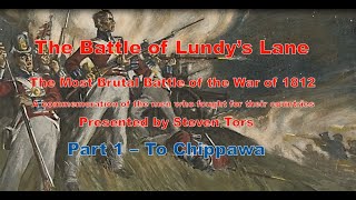 Battle of Lundys Lane Pt 1 Steven Tors [upl. by Allimac]