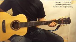 James Bay Incomplete Chords [upl. by Heeley]