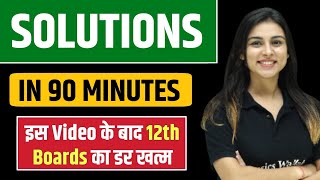 SOLUTIONS in 90 Minutes  BEST for Class 12 Boards [upl. by Leanahtan]