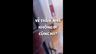 VỀ THĂM NHÀ KHÔNG ĐI CÙNG NY  duongfynn shorts [upl. by Marutani]