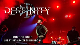 DESTINITY  Reject The Deceit LIVE AT METALACKER  DE 2023 [upl. by Eemiaj]