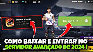 COMO BAIXAR E ENTRAR NO SERVIDOR AVANÇADO DO FREE FIRE  COMO CONSEGUIR CODIGO DE ATIVAÇÃO DO FF ADV [upl. by Milurd137]