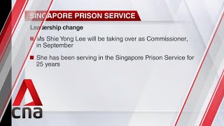 Singapore Prison Service to appoint first female Commissioner [upl. by Ranip]