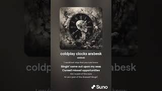 Coldplay  Clocks Arabesque Cover [upl. by Quartus]