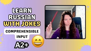 Learn Russian with jokes Comprehensible input A2 [upl. by Lilak]