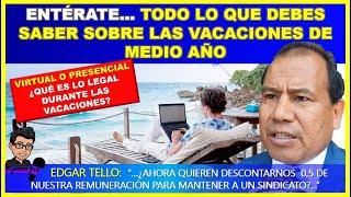 🔴LO ULTIMO MAESTRO…👉 TODO LO QUE DEBES SABER SOBRE LAS VACACIONES DE MEDIO AÑO [upl. by Bernt]