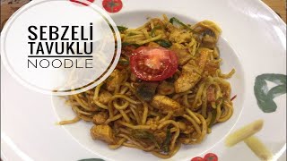 ÇİN USULÜ SEBZELİ TAVUKLU NOODLE TARİFİ [upl. by Imas352]