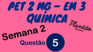 RESOLUÇÃO do PET MG  Volume 2  Química EM 3  ATIVIDADE 5  SEMANA 2 HIDROCARBONETOS  Alcenos [upl. by Lance96]