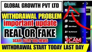 global growth Pvt Ltd real or fake  global growth Pvt Ltd withdrawal problem  global growth app [upl. by Cyndi]