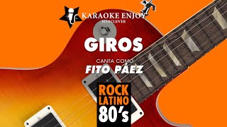 Giros 🔄 Fito Páez Versión 🎤 Karaoke [upl. by Notlew]