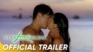 When Love Begins Official Trailer  Aga Muhlach and Anne Curtis  When Love Begins [upl. by Nirrak]