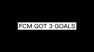 Fcm got 3 goals [upl. by Sitsuj]