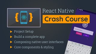 React Native Crash Course  Build a Complete App [upl. by Pomeroy]