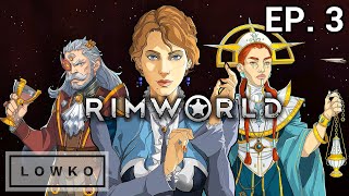 Lets play RimWorld  Royalty and Ideology with Lowko Ep 3 [upl. by Singer]