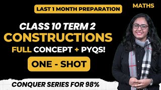 Constructions  Class 10 Term 2 Maths One Shot  With PYQs  Arushi Maam  Padhle [upl. by Cranford566]