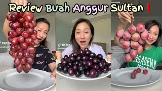 TIKTOK TERBARU NANAKOOT  REVIEW😋BERBAGAI🤤ANGGUR🍇SULTAN💸💰 [upl. by Akirahs]