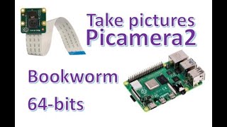 How to take pictures with Picamera2 on Raspberry Pi Bookworm Edition [upl. by Ika]