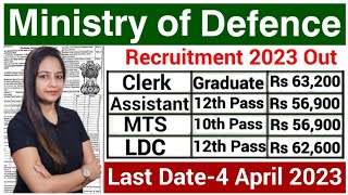 Ministry of Defence New Recruitment 2023  Ministry of Defence Recruitment 2023 10th12thGraduate [upl. by Russian]